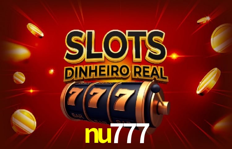 Descubra a Essência do nu777: Nossa História e Compromissos